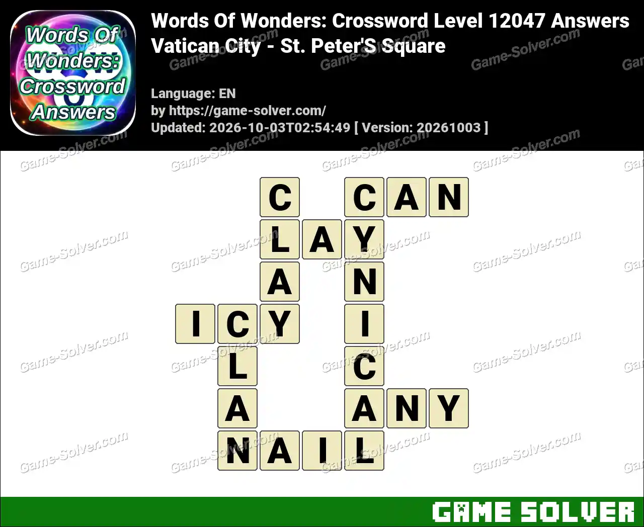 Words Of Wonders: Crossword Level 12047 Answers – Vatican City – St. Peter’S Square